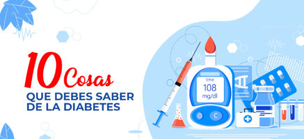 10 Cosas Que Debes Saber de la Diabetes